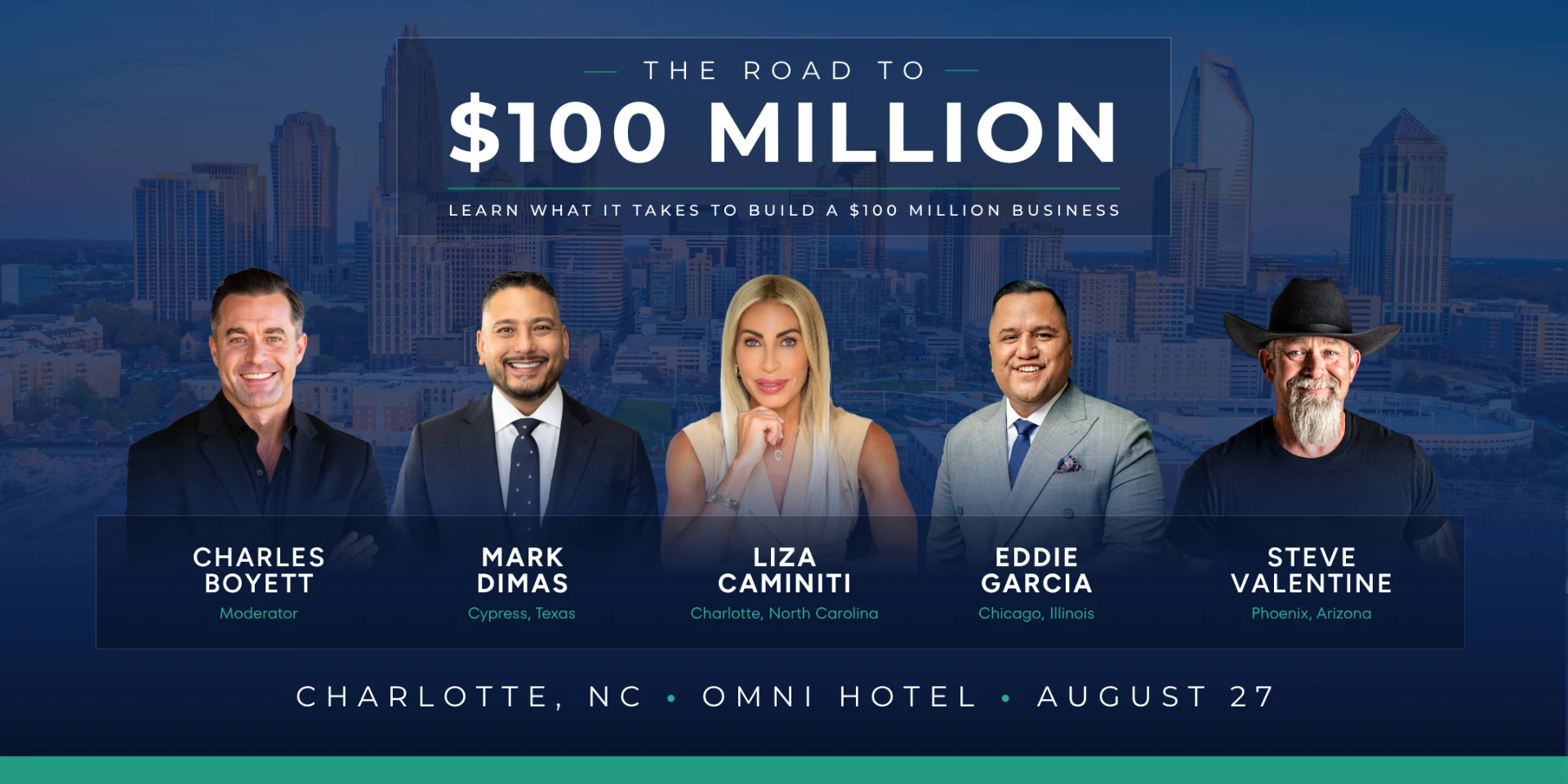 Road to 100 Million event banner — Charlotte, NC at the Omni Hotel, August 27, 2026, featuring Charles Boyett, Mark Dimas, Liza Caminiti, Eddie Garcia, and Steve Valentine